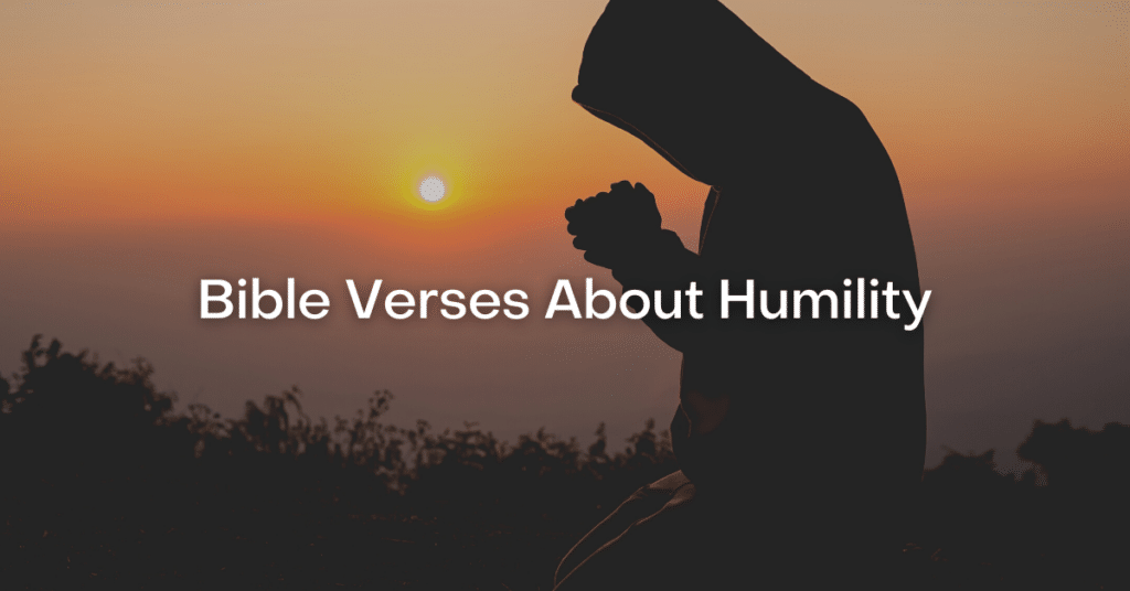 Bible Verses About Humility